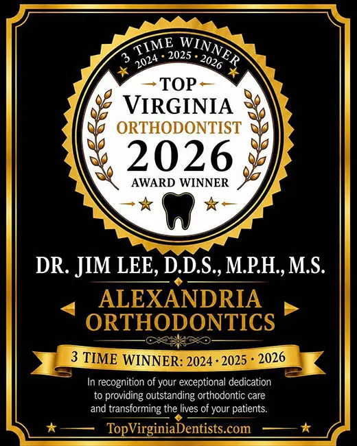 Top Virginia Dentists 2026 Award – Alexandria Orthodontics Top Virginia Orthodontist 2026 Award, Dr. Jim Lee, Alexandria Orthodontics